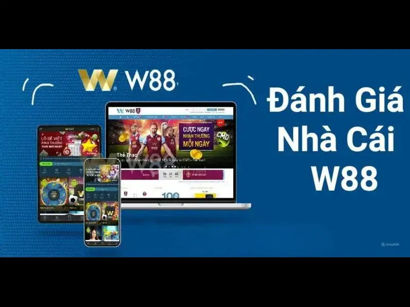 Nhà cái W88 - Cổng game giải trí chuẩn 5 sao